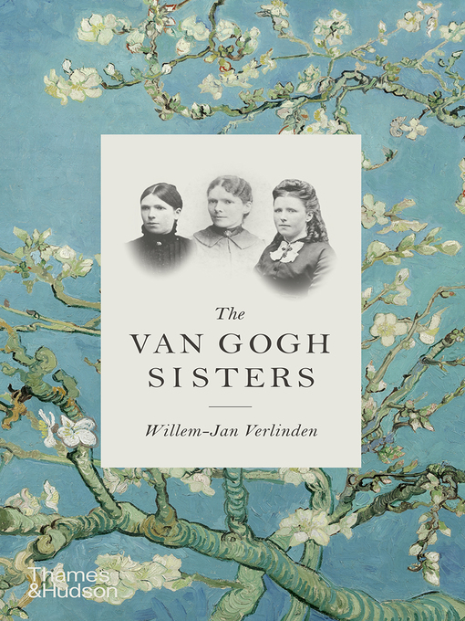 Title details for The Van Gogh Sisters by Willem-Jan Verlinden - Wait list